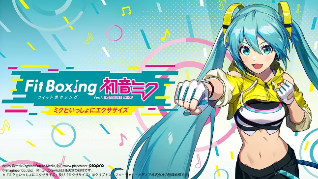 Fit Boxing
feat. 初音ミク
-ミクといっしょにエクササイズ-